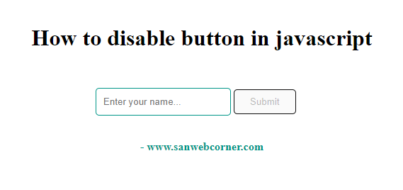How to disable button in javascript