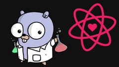 React & GoLang: Design to Reality Volume 1 React & GoLang: Design to Reality Volume 1