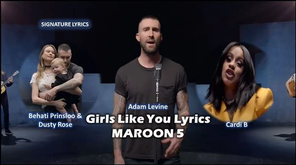 Maroon 5's Girls Like You Lyrics Ft Cardi B