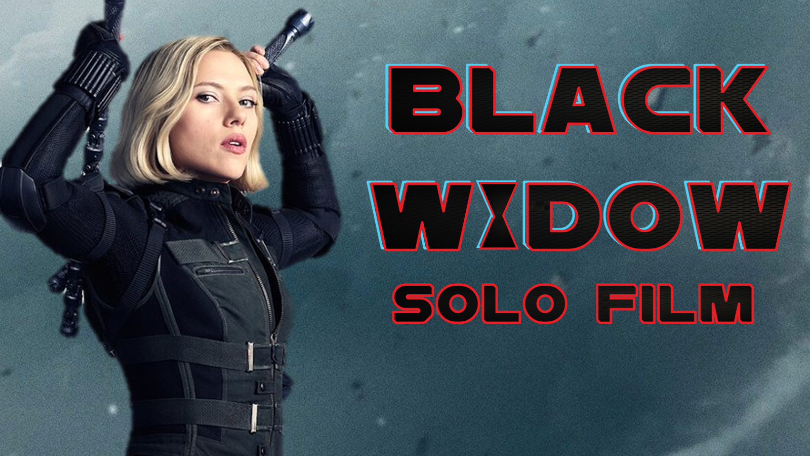 Black Widow Solo Film Confirmed