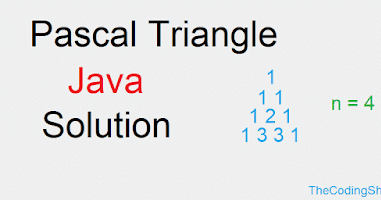 Pascal Triangle - The Coding Shala
