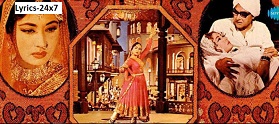 Inhi Logon Ne Lyrics – Pakeezah (1972) – Lata Mangeshkar