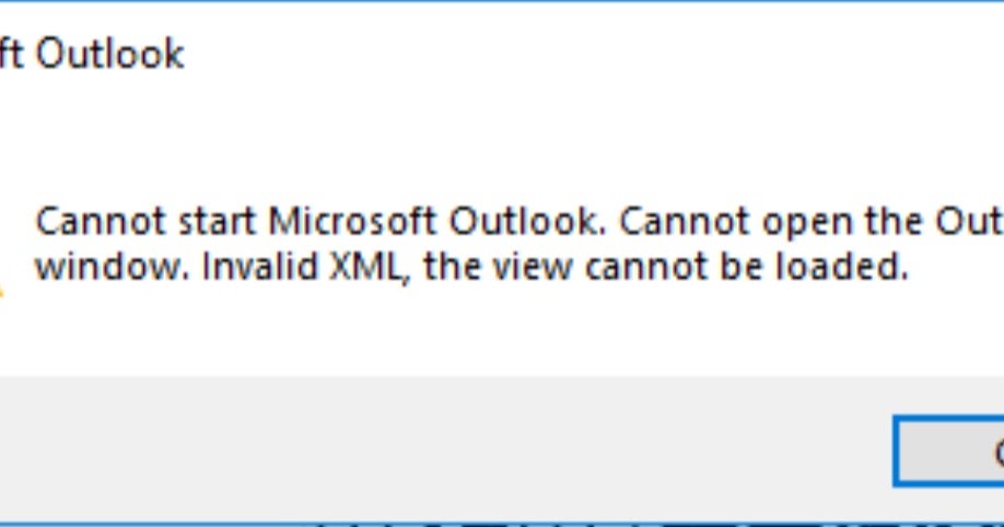 Technical Solutions: Cannot open the Outlook window. Invalid XML, the