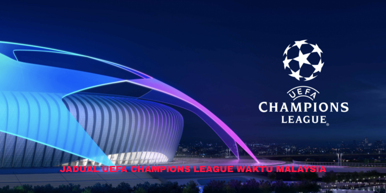 jadual uefa champion league