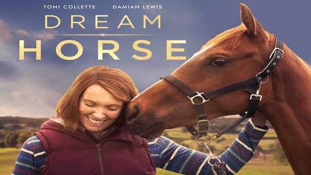 Dream Horse Full Movie Watch Download online free