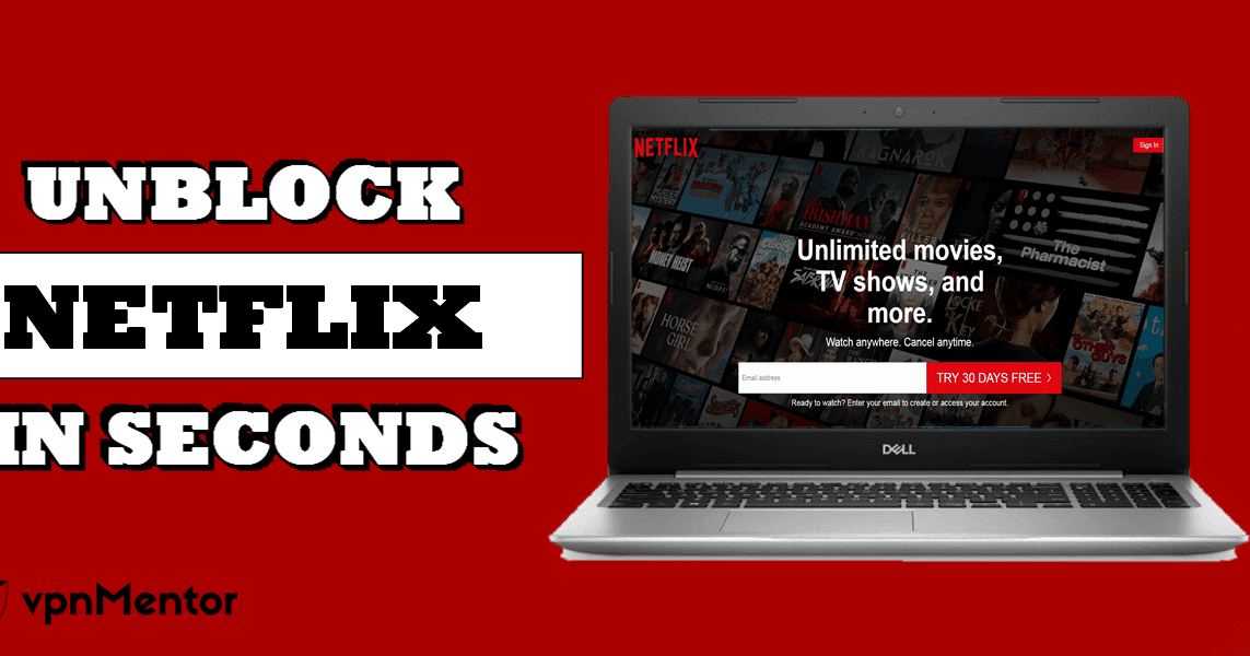 Remove Netflix Restrictions and Access Hundreds Of Titles - Heres How!