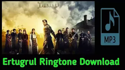 Ertugrul Ringtone Download