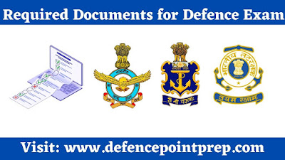 Important Documents for Defence Exams | important Documents for Navy, Airforce and Coast Guard.