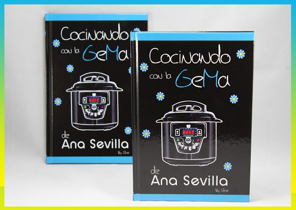 El primer libro para olla GM: "Cocinando con la GeMa de Ana Sevilla"
