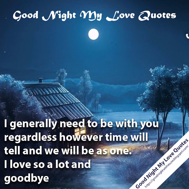 GOOD NIGHT WISHES: 50 Best Good Night My Love Quotes - 