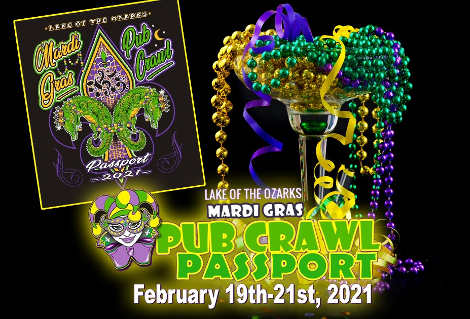 Lake of the Ozarks Mardi Gras Pub Crawl The 1st Half of the 2021 Mardi