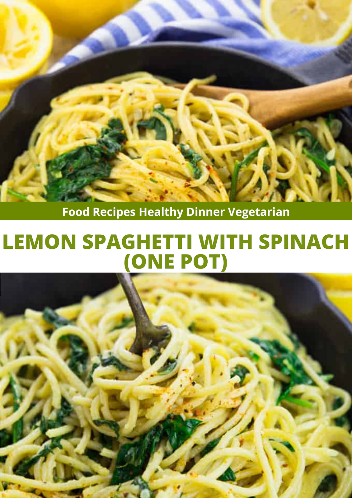 LEMON SPAGHETTI WITH SPINACH (ONE POT)