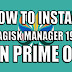 How To Install Magisk Manager v19.2 On Prime OS mainline