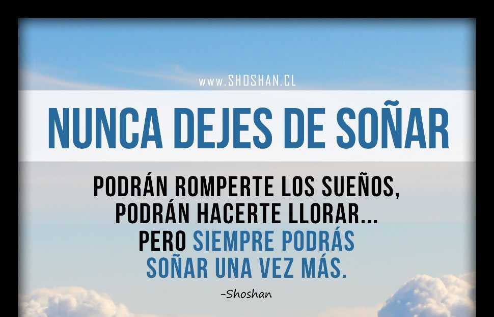 ➨ Imagen Nunca dejes de soñar » ima de reflexiones Nunca dejes de ...