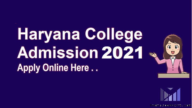 Haryana College Online Admission 2021