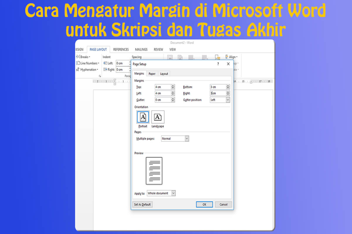 Cara Mengatur Margin Untuk Skripsi