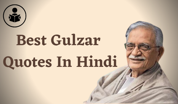 Best Gulzar Quotes In Hindi