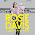 [CRITIQUE] : Rosie Davis