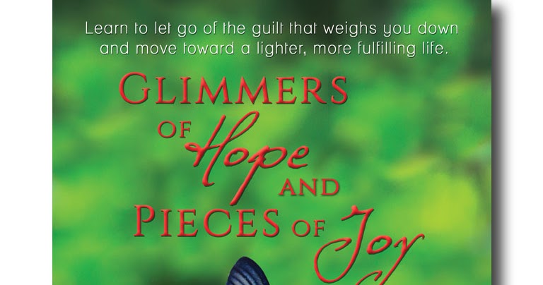 Glimmers of Hope and Pieces of Joy | Walnut Springs Press