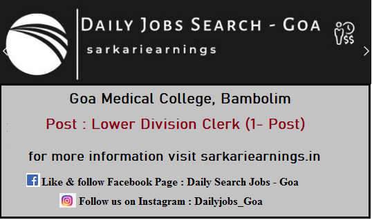 Lower Division Clerk jobs in  Goa Medical College