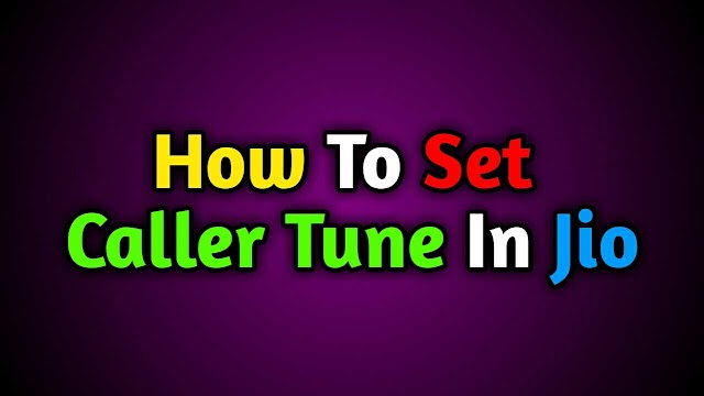How To Set Caller Tune in Jio | Best Jio tune Song list