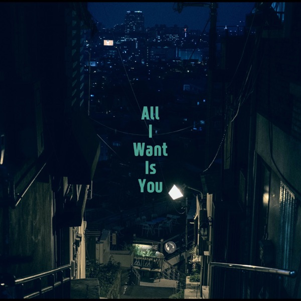 Kquan – ALL I WANT IS YOU – Single