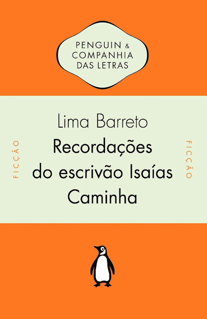Recordações do Escrivão Isaías Caminha - Afonso Henriques de Lima Barreto