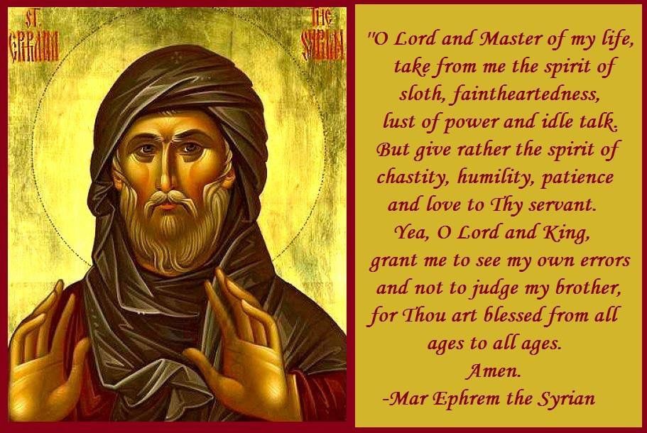 FrKevinEstabrook June 9 2021 St. Ephrem the Syrian "Blessed are