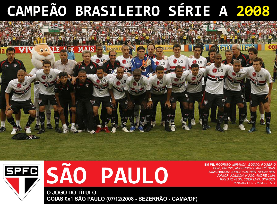 Edição dos Campeões São Paulo Campeão Brasileiro 2008