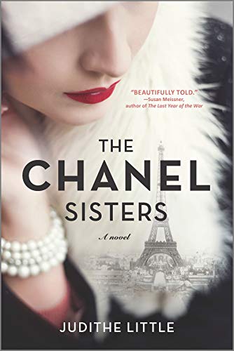 Deanna Lynn Sletten: Book Review: The Chanel Sisters by Judithe Little