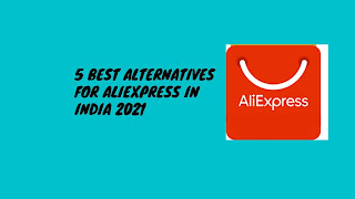 Top 5 AliExpress alternatives in India right now