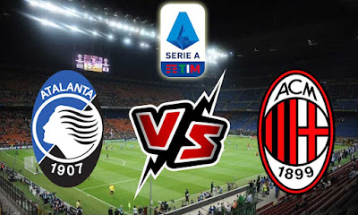 مشاهدة مباراة أتلانتا و ميلان بث مباشر Atalanta vs Milan