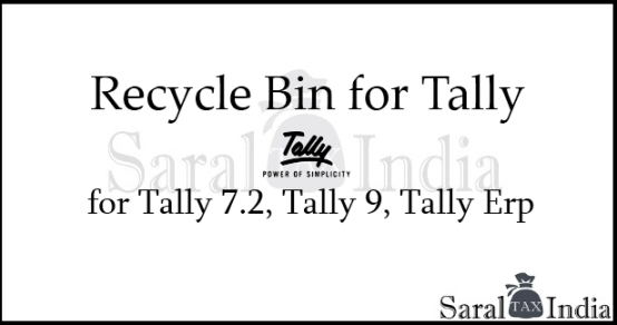 Recycle bin for Tally Recycle bin for Tally