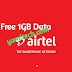 How to get free 1GB data plan on your Airtel SIM 