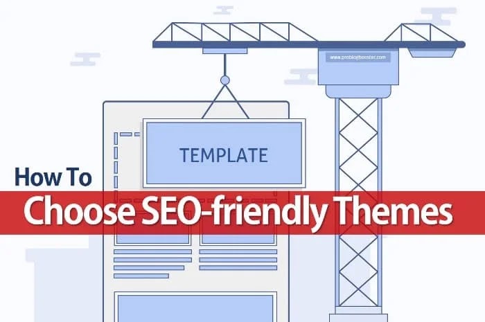 Top 5 Rules To Pick SEO-Friendly Theme For Your Website/Blog