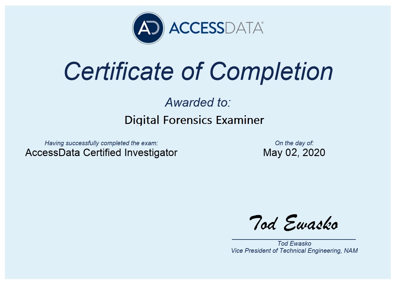 Digital Forensics Examiner DIGITAL FORENSICSACCESSDATA CERTIFIED