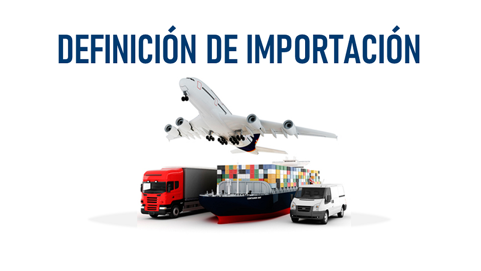 Que Es La Importación Que Es La Importación
