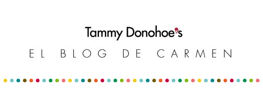 El Blog de Carmen / Tammy Donohoe's