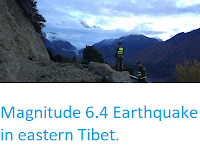 https://sciencythoughts.blogspot.com/2017/11/magnitude-64-earthquake-in-eastern-tibet.html