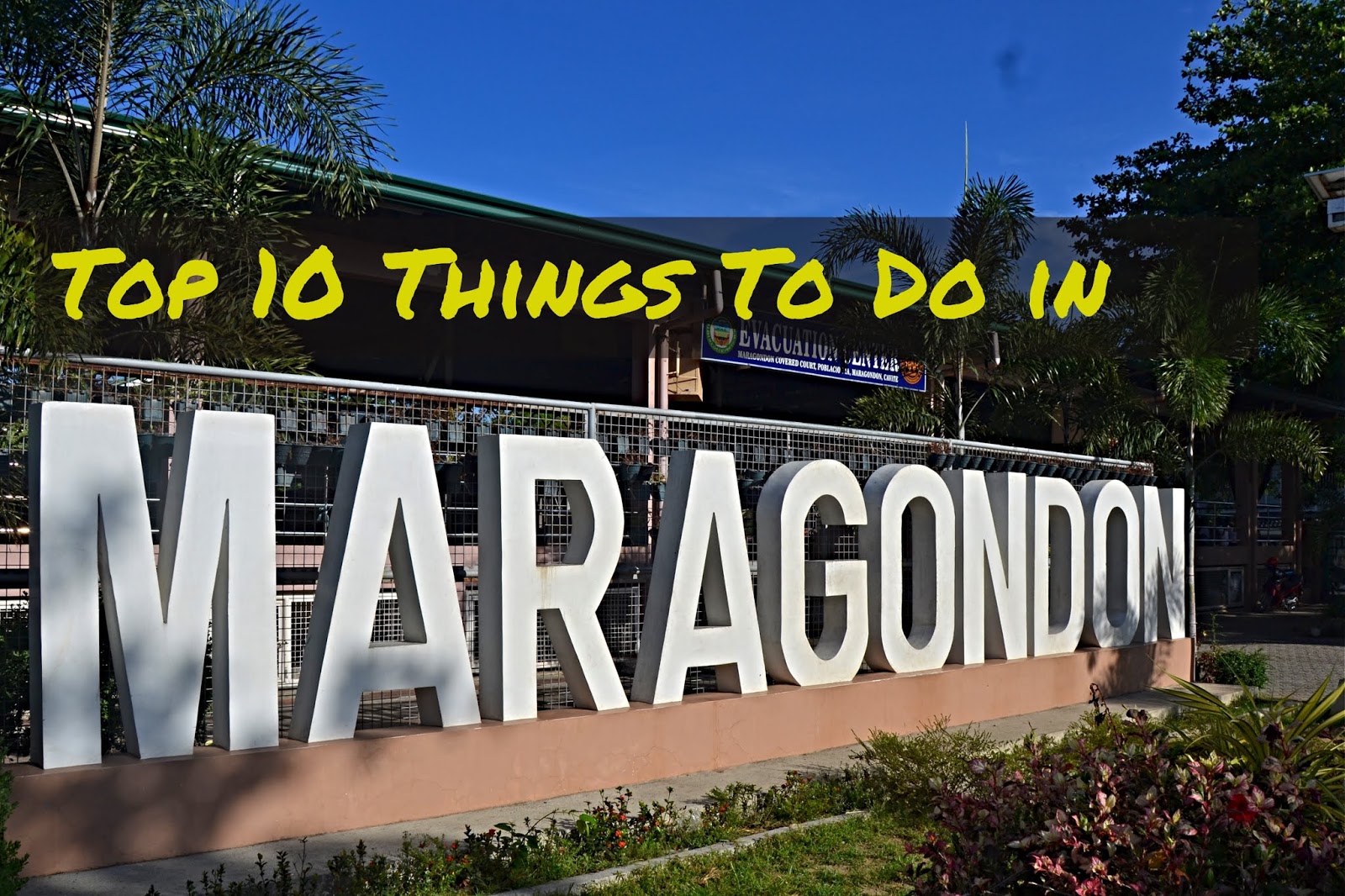 Top 10 Things To Do in Maragondon, Cavite