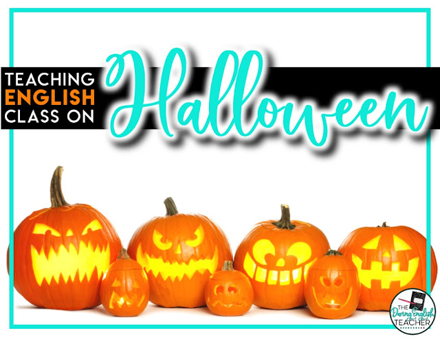 Teaching on Halloween How to Survive the Secondary ELA Classroom The