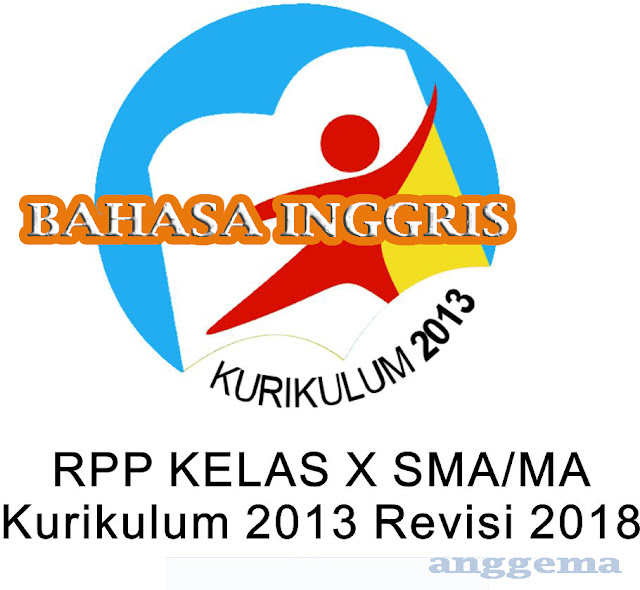 RPP Bahasa Inggris kelas 10 SMA/MA Kurikulum 2013 Revisi