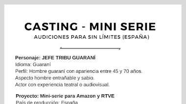 ESPAÑA: CASTING para SERIE de AMAZON y RTVE se busca personaje: JEFE TRIBU GUARANÍ