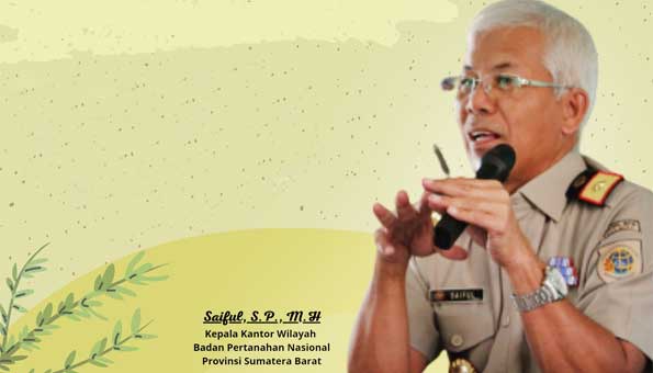 Kepala BPN ATR Sumatera Barat Syaiful