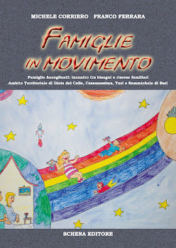 FAMIGLIE IN MOVIMENTO Bilancio dell' esperienza della prima edizione di "Famiglie Accoglienti"