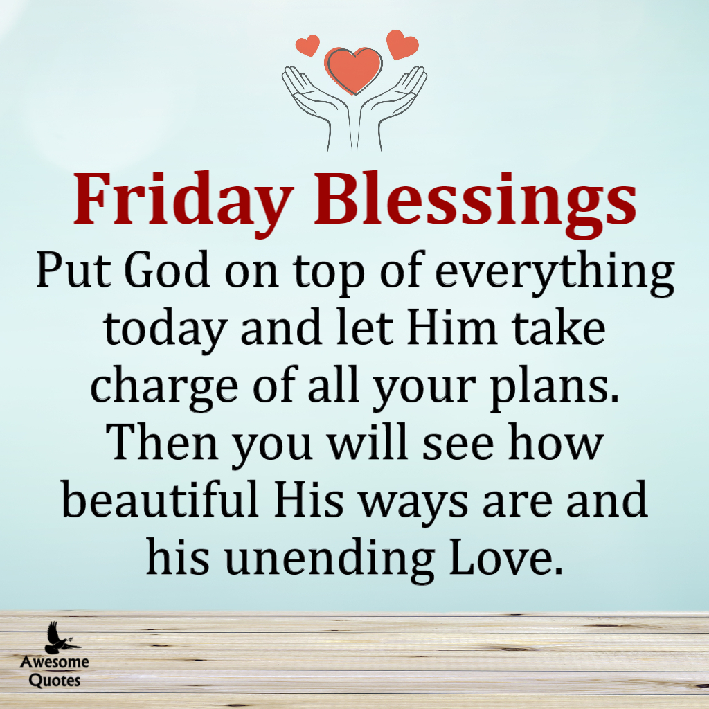 Awesome Quotes: Friday Blessings