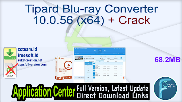 Tipard Blu-ray Converter 10.0.56 (x64) + Crack_ ZcTeam.id
