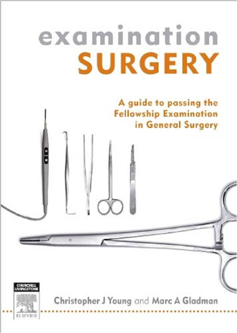 Examination Surgery a guide to passing the fellowship examination in