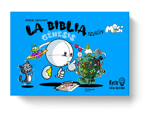 Cómic "La Biblia según MISI: Génesis" Miguel Redondo. Editorial Kyrie.