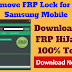 Samsung Frp Remove Tool 100% working